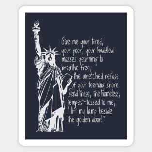 EMMA LAZARUS STATUE OF LIBERTY QUOTE Sticker